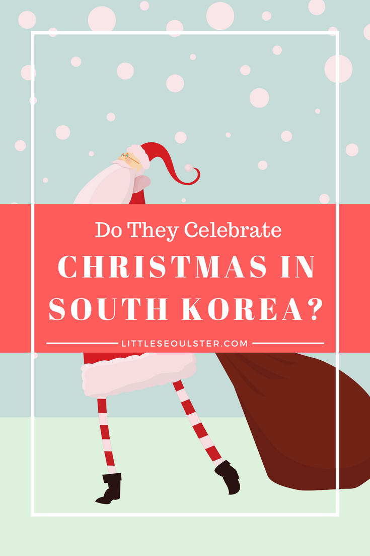 Does Korea Celebrate Christmas Eve